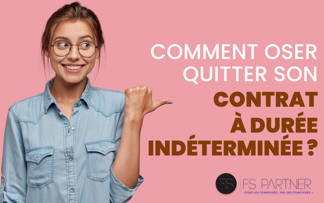 Comment oser quitter son CDI ?